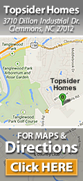 Click HERE for Maps & Driving Directions to Topsider Homes, Clemmons, NC 27012
